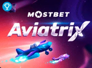 Aviatrix Mostbet